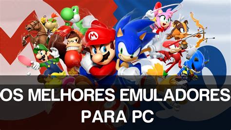 Os Melhores Emuladores Para Pc Brilhante 8fb