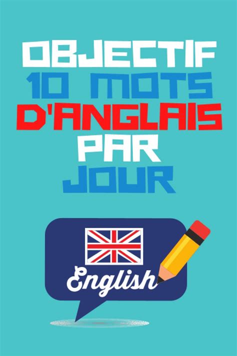 Buy Objectif Mots D Anglais Par Jour Carnet De Vocabulaire