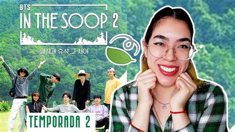 Regresa Bts In The Soop Temporada Qu Es Donde Ver Donde