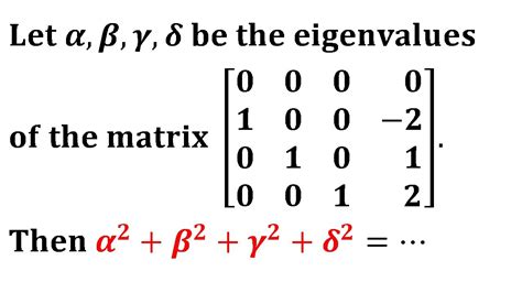 Trace And Determinant Companion Matrix Iit Jam Linear Algebra