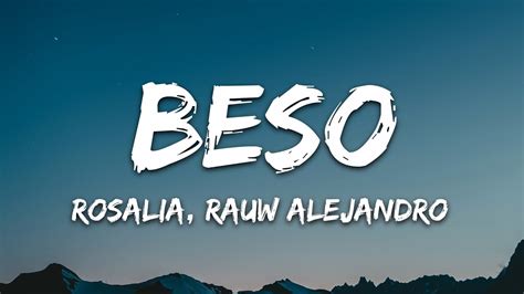 Rosal A Rauw Alejandro Beso Letra Lyrics Youtube