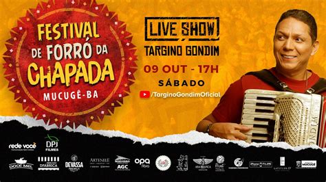 Targino Live Show I Festival De Forr Da Chapada Mucug Ba