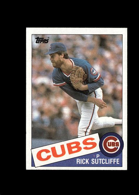 Rick Sutcliffe 1985 Topps Baseball 72 Chicago Cubs FAST FREE