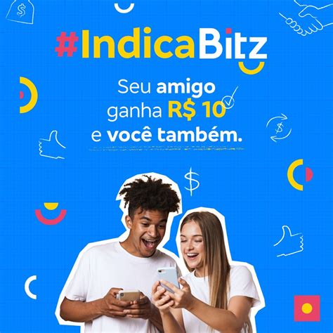 Campanha Indicabitz Indique Amigos No Bitz E Ganhe R Por Indica O