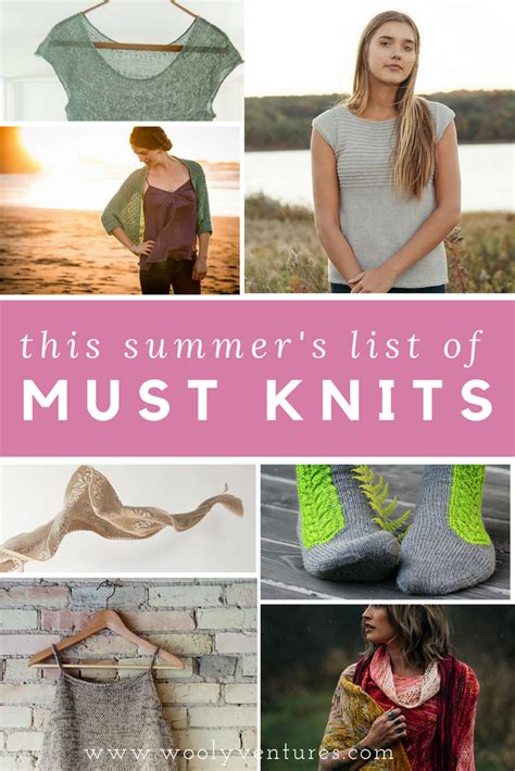 This Summer S List Of Must Knits Wooly Ventures Summer Knitting Patterns Summer Knitting