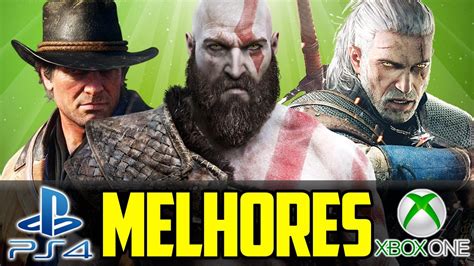 Os Melhores Games Da GeraÇÃo Ps4 E Xbox One Youtube