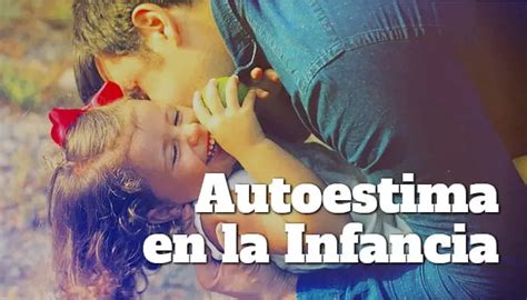 4 consejos para fomentar la autoestima en los niños