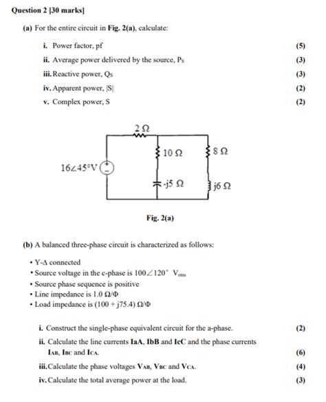 Solved Question 2 30 Marks A For The Entire Circuit In Chegg