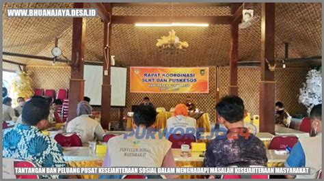 Tantangan Dan Peluang Pusat Kesejahteraan Sosial Dalam Menghadapi