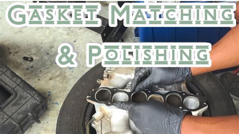 Vq Intake Manifold Gasket Match And Polishing Youtube