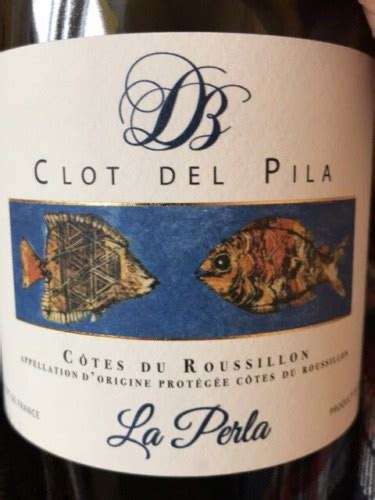 Domaine Boudau Clot del Pila La Perla Côtes du Roussillon Vivino US