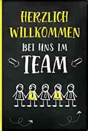 Herzlich Willkommen Im Team Notizbuch F R Kollege Zum Neuanfang Ein