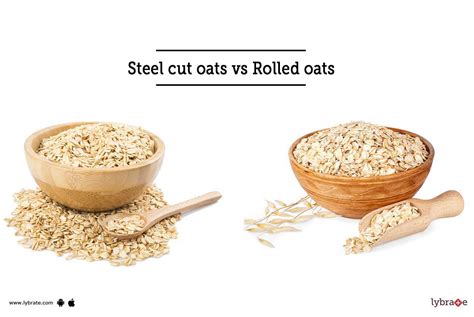 Steel Cut Oats Vs Rolled Oats A Short Comparison By Dr Sanjeev Kumar Singh Lybrate