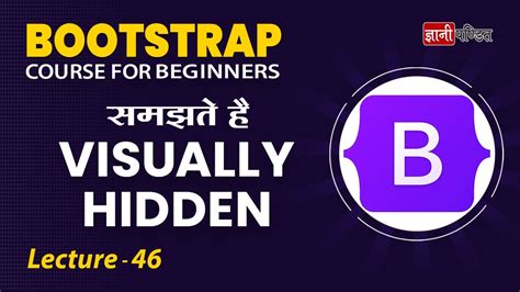 Visually Hidden Bootstrap Lecture 46 Bootstrap For Beginners YouTube