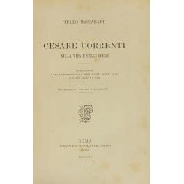 Cesare Correnti Nella Vita E Nelle Opere Introduzione A Una Edizione