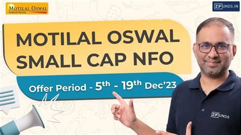 Motilal Oswal Small Cap NFO Motilal Oswal Mutual Fund NFO Should