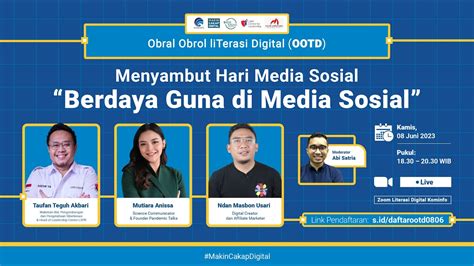 Obral Obrol Literasi Digital Ootd Menyambut Hari Media Sosial