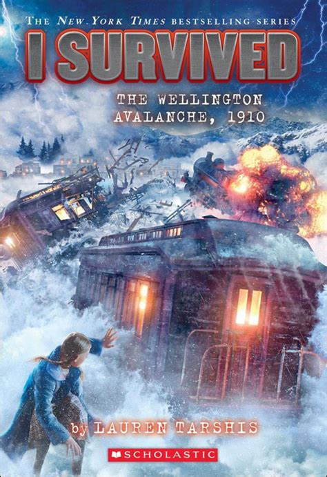 I Survived The Wellington Avalanche 1910 22 Scholastic