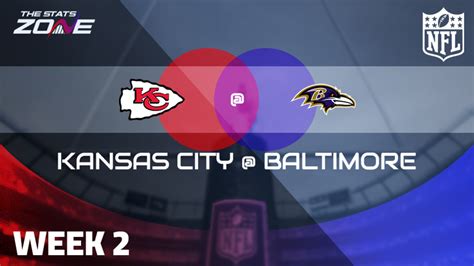 Week 2 Kansas City Chiefs Baltimore Ravens Preview And Pick The Stats Zone