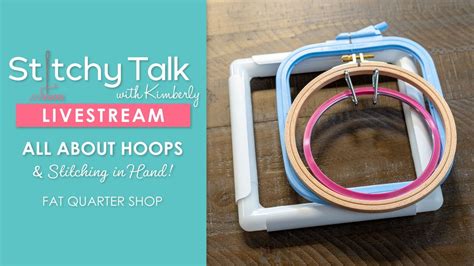 Live All About Hoops For Cross Stitch Stitching In Hand Stitchy