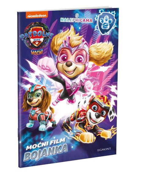Paw Patrol MoĆni Film Bojanka Sa Nalepnicama Nickelodeon Paw Patrol