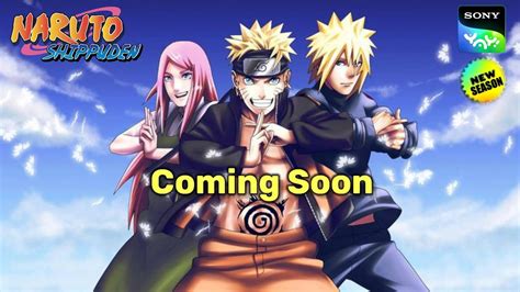 Naruto Shippuden Hindi Dubbed Kab Release Hoga Sony Yay YouTube