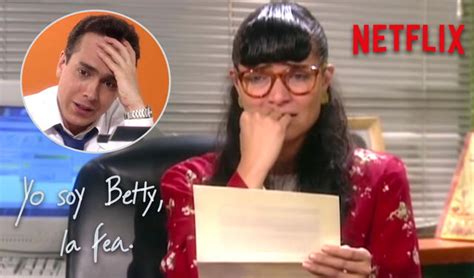 Betty La Fea Cual Fue El Capitulo Que Cambio De Guion A Pedido Del