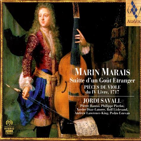 Marin Marais Suite D Un Goût Etranger Pièces de Viole Du IV Livre