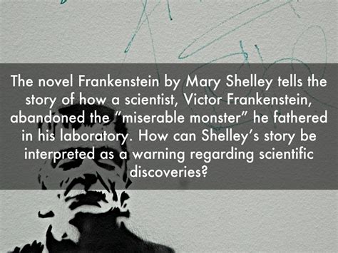 Frankenstein Quote Victor Abandoning Monster The Monster In