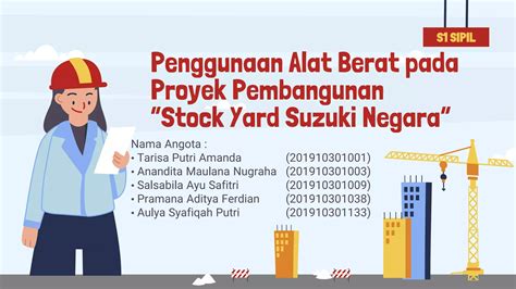 Penggunaan Alat Berat Pada Proyek Pembangunan Stock Yard Suzuki Negara