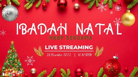 Live Streaming Minggu Desember Ibadah Natal I Sesi