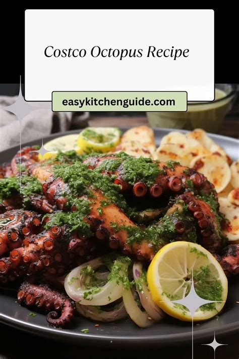 Costco Octopus Recipe Easy Kitchen Guide