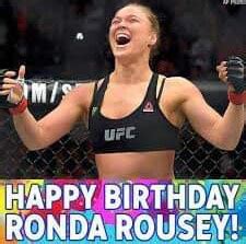 HAPPY BIRTHDAY RONDA ROUSEY! - America’s best pics and videos