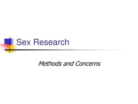 Ppt Sex Research Powerpoint Presentation Free Download Id 175405