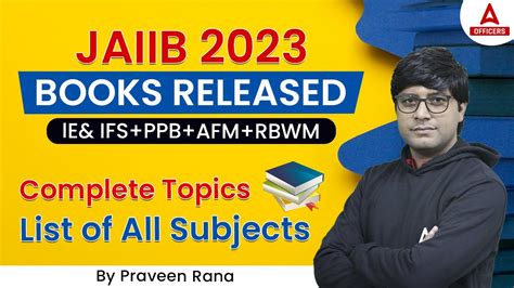 JAIIB 2023 Books Released IE IFS PPB AFM RBWM Complete Topics