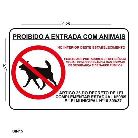 Placa De Sinaliza O Proibida A Entrada Animais Lm Balc Es