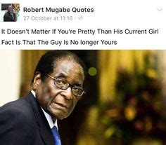 26 Robert Mugabe Quotes ideas | mugabe quotes, quotes, african quotes