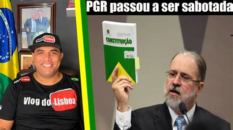 O ALERTA AUGUSTO ARAS DIZ QUE PGR PASSOU A SER SABOTADA