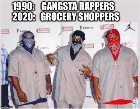 Gangsta Memes And S Imgflip