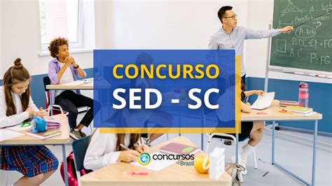 Concurso Sed Sc Editais Foram Suspensos Até 10 Mil Vagas