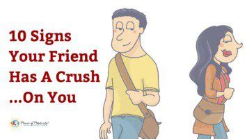 10 Signs Your Friend Has A Crush...On You | 5 Min. Read