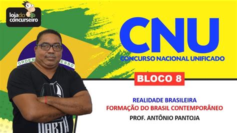 Cnu Bloco Realidade Brasileira Forma O Do Brasil