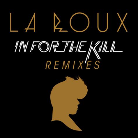 Bpm And Key For In For The Kill Skrillex Remix By La Roux Tempo For