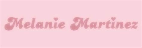 ⭐ melanie martinez k-12 ⭐ in 2023 | Melanie martinez, Fancy fonts, Melanie