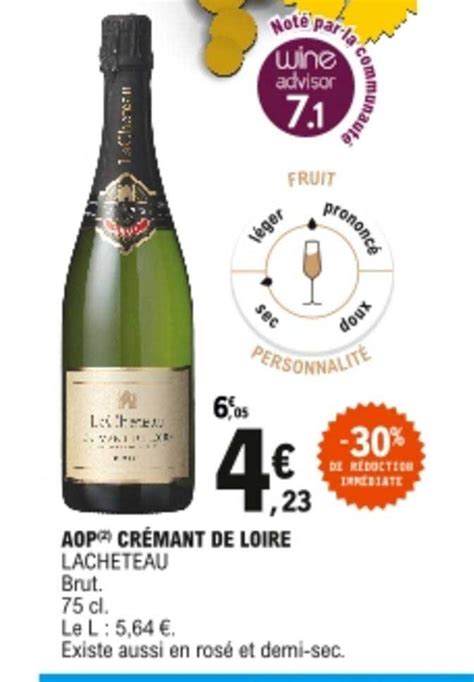 Promo Aop Cr Mant De Loire Lacheteau Brut Chez E Leclerc Icatalogue Fr