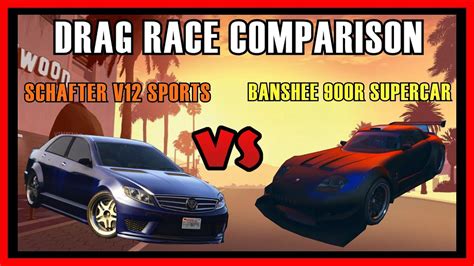 GTA 5 FIXED Banshee 900R Supercar Vs Schafter V12 Sports Drag Race