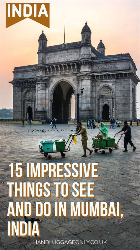 15 Best Things To Do In Mumbai India India Travel Places Mumbai Travel India Travel