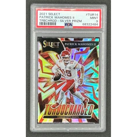 Patrick Mahomes II 2021 Select Turbocharged Prizm 14 PSA 9