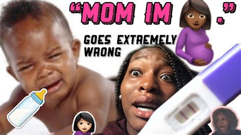 Telling My Mom Im Pregnant Prank 😱😱 Almost Got Kicked Out Youtube