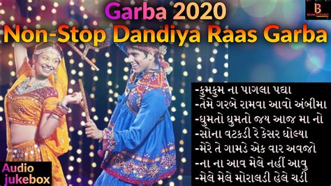 Garba Songs 2023 | Non-Stop Dandiya Raas Garba | Kumkum Na Pagla Padya ...